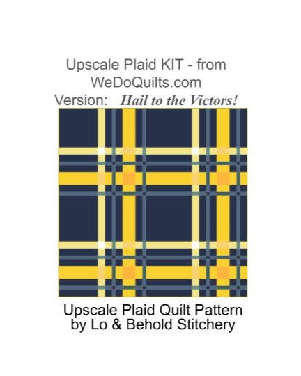 Quilt-A-Long Quilt Kit Hosted by Lo and Behold Stitchery in style "Upscale Plaid", solid color palette "Hail to the Victors"