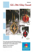 Load image into Gallery viewer, Pattern: Fold 'n Stitch HOLIDAY ORNAMENTS by Poor House Quilt Designs - PQD 196 - Ornaments - Christmas - Home Decor - Craft - Gift