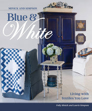 Load image into Gallery viewer, PATTERN BOOK: Blue and White by Polly Minick and Laurie Simpson - Martingale - Classic - Traditional - Quilts - Hardcover - B1424