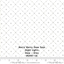 Load image into Gallery viewer, MERRY MERRY SNOW Days - #2947-18 - Night Lights - Snow (white) - Grey - 1/2 Yard - Bunny Hill Designs for Moda-Christmas - Holiday - Snowmen