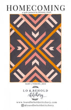 Load image into Gallery viewer, PATTERN: HOMECOMING  - #115 - by Lo and Behold Stitchery - Crib - Throw - Bed  - Quilt Pattern - Mulitiple Sizes - Modern - Two Color