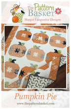 Load image into Gallery viewer, PATTERN: PUMPKIN PIE - New 2021 Pattern - by The Pattern Basket -TPB2007-Pumpkins-Halloween -Fall-Autumn-Throw-Lap Quilt-Fat Eight Friendly