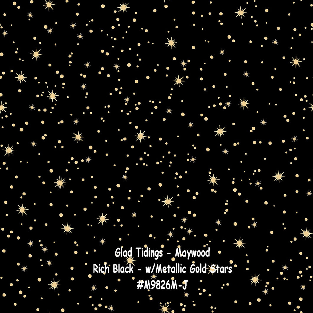 Glad Tidings - Maywood - Rich Black Star Bright with Metallic Gold Stars - #M9826M-J - ONE HALF YARD