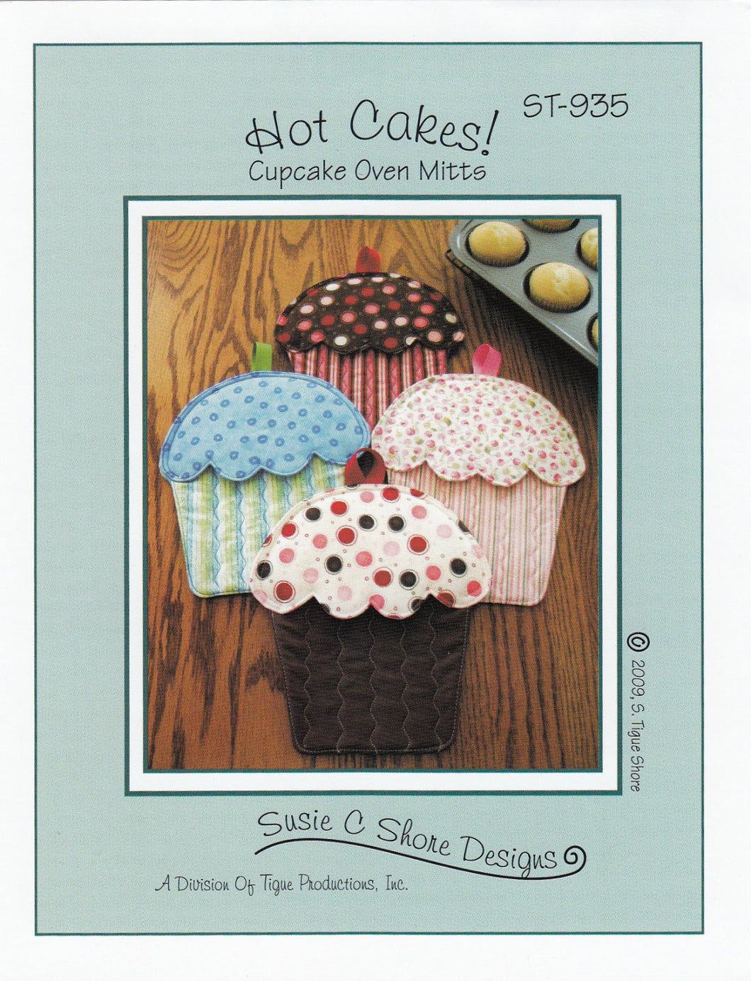 Pattern:  Hot Cakes - Cupcake Oven Mitts - ST-935 - Pot Holders