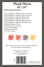 Load image into Gallery viewer, PATTERN:  Maple Charm - CQ132 - Coriander Quilts by Corey Yoder - Twin or Throw Quilt - Lap Quilt - Fat Eighths Friendly - Scrap Friendly
