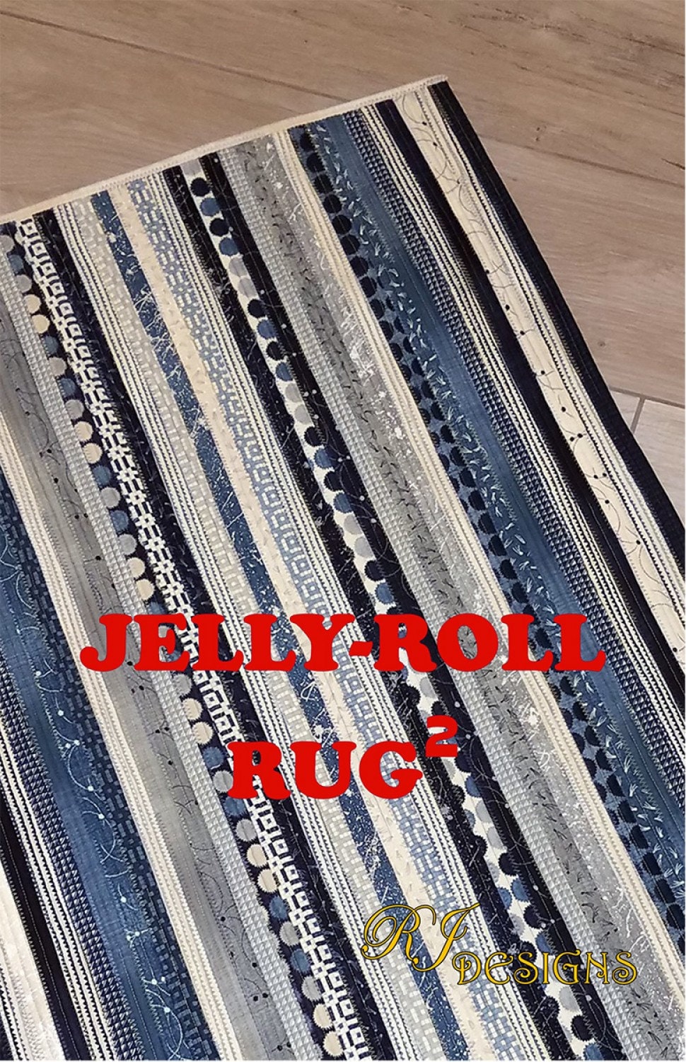 PATTERN:   Jelly Roll RUG 2 - RJD120 - Jelly Roll Friendly - Rug - Rectangle - Easy - Roma Lambson - Area Rug