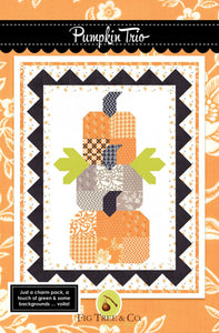 PATTERN:   Pumpkin Trio - Fig Tree Quilts - FTQ1515 - Charm Pack Friendly - Halloween - Pumpkins - Fall-Autumn - Wall Hanging - Table Topper