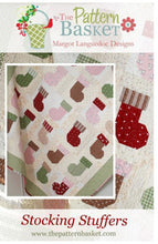 Load image into Gallery viewer, PATTERN:   STOCKING STUFFERS  - The Pattern Basket - TPB1621 - Layer Cake Friendly - Christmas - Stockings - Square Shape - Throw Quilt
