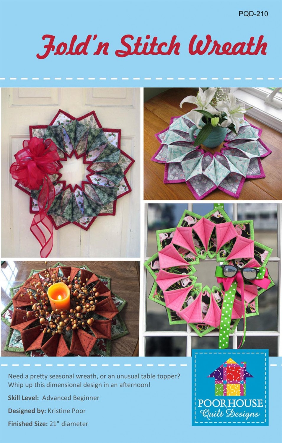 Pattern:  FOLD'N STITCH WREATH by Poor House Quilt Designs - Wreath - Table Topper - Centerpiece - Advanced Beginner - pqd-210