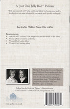 Load image into Gallery viewer, PATTERN:   Log Cabin Hidden Stars - The Quilt Room - QR114 - Jelly Roll and Scrap Friendly Pattern
